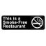 Thunder Group PLIS9320BK, 9x3-inch 'This Is A Smoke-Free Rest' Information Sign