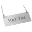 Winco SGN-201, Stainless Steel Chain Sign "Hot Tea"