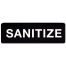 Winco SGN-329, 9x3-inch 'Sanitize' Black Information Sign