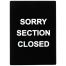 Winco SGN-804, 11.8x8.4-inch "Sorry Section Closed" Information Sign