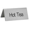 Winco SGN-101, -Hot Tea- Stainless Steel Tent Sign