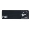 Winco SGN-302, 9x3-inch 'Pull' Black Information Sign