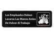 Winco SGN-360 9x3-inch 'Employees Must Wash Hands' Black Information Sign, Spanish