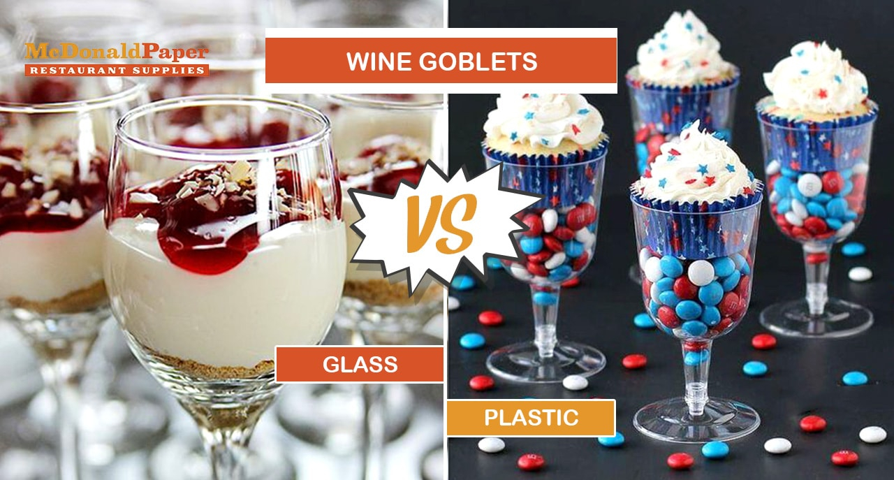 glass and plastic wine goblets